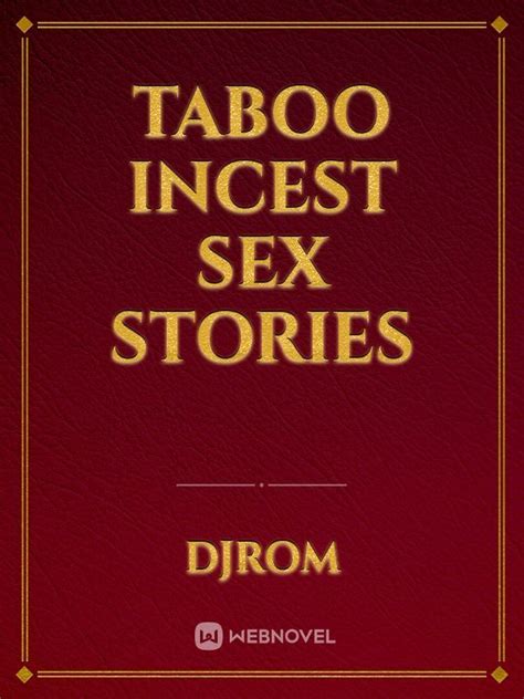 sex fiction|Taboo Sex Stories